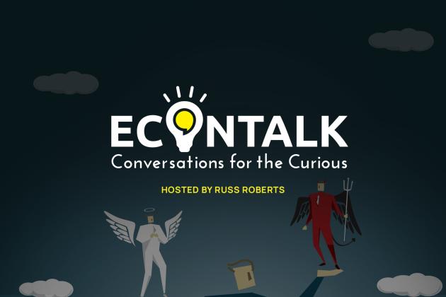 EconTalk, Russ Roberts