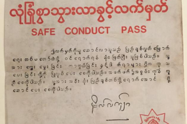 A safe conduct pass issued in the early 1970s by the Parliamentary Democratic Party, a group led by U Nu, who had also led an armed resistance group on the Thai-Burmese border against the military rule of General Ne Win. (Burmese Subject Collection, Hoove