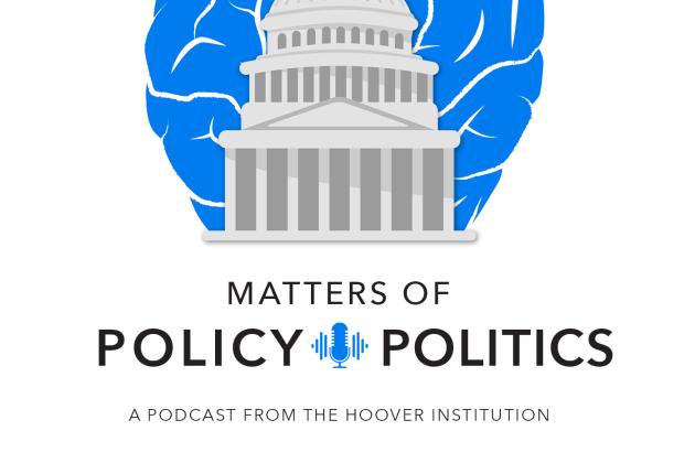 Matters of Policy & Politics 