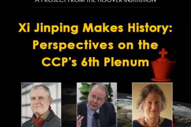 Image for Xi Jinping Makes History: Perspectives On The CCP's 6th Plenum