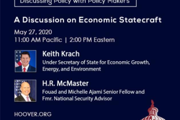 Image for A Discussion On Economic Statecraft With Keith Krach And H.R. McMaster