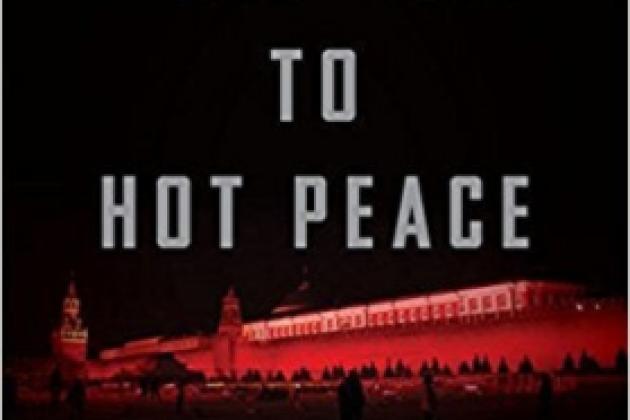 Image for From Cold War To Hot Peace