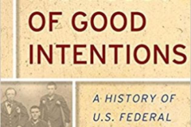 Image for The High Cost of Good Intentions