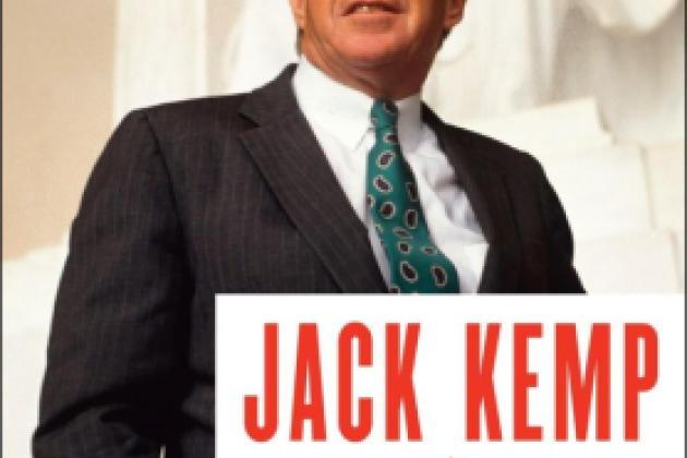 Image for Jack Kemp: Bleeding Heart Conservative Who Changed America 