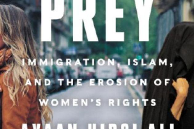 Image for Prey: Immigration, Islam, And The Erosion Of Women's Rights