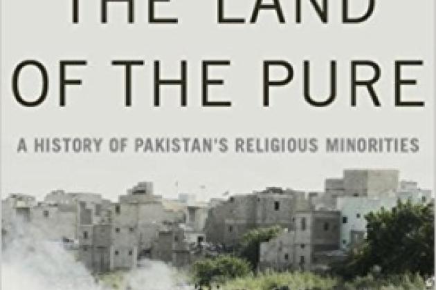 Image for Purifying The Land Of The Pure: Pakistan's Religious Minorities