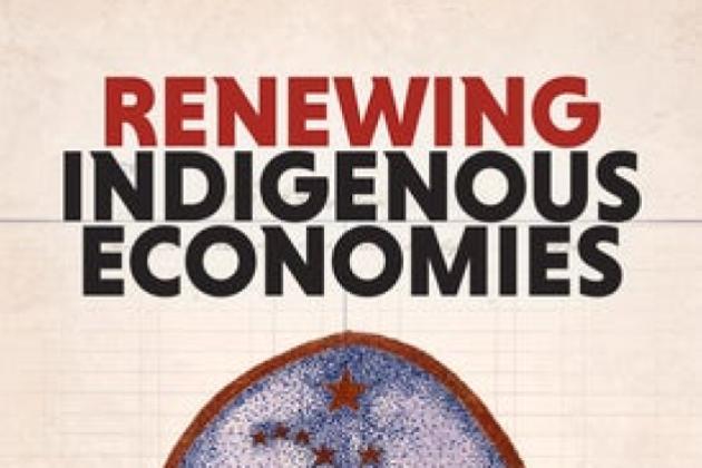 Image for Hoover Book Club: Terry Anderson On Renewing Indigenous Economies