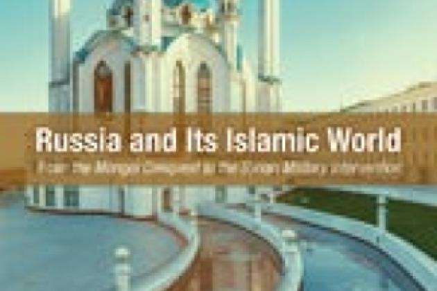 Image for Russia And Its Islamic World