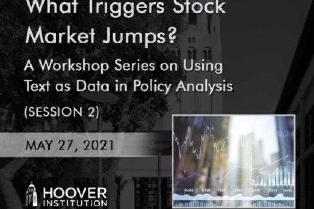 Image for Hoover Institution Workshop On Using Text As Data In Policy Analysis (Part 2)
