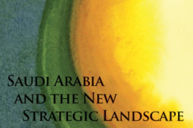 cover image for Saudi Arabia and the New Strategic Landscape