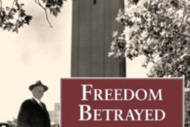 Freedom Betrayed: Herbert Hoover's Secret History of the Second World War and It