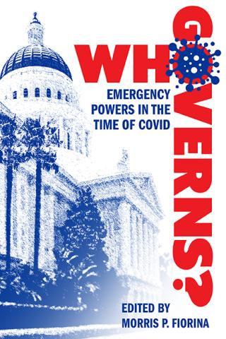 Who Governs? Emergency Powers in the Time of COVID