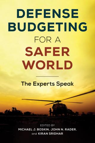 Defense Budgeting for a Safer World: The Experts Speak 