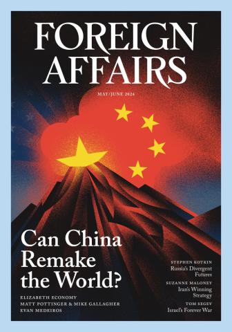 the May/June issue of Foreign Affairs Magazine