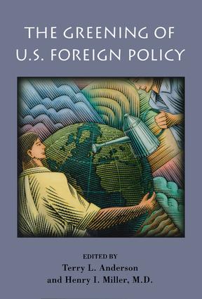 The Greening of US Foreign Policy