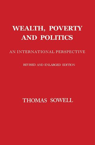 Wealth Poverty and Politics