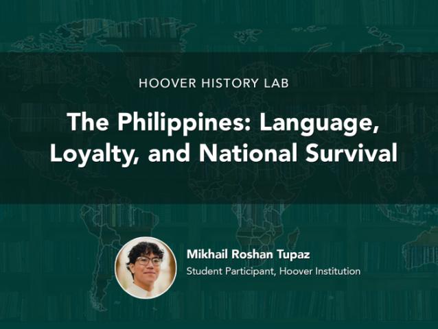 The Philippines: Language, Loyalty, and National Survival