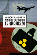 Image for A Practical Guide to Winning the War on Terrorism