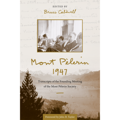 Image for Hoover Book Club: Bruce Caldwell On Mont Pèlerin 1947