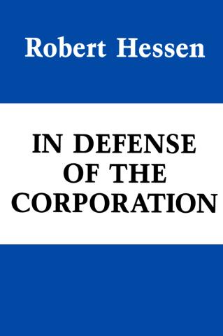 In Defense Of The Corporation