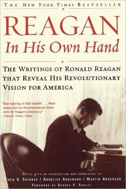 Reagan In His Own Hand