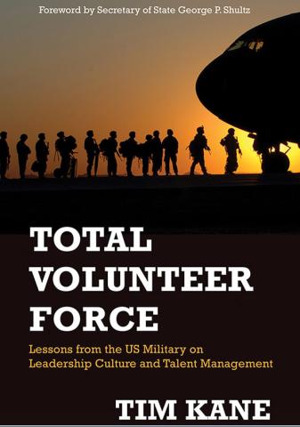 Total Volunteer Force by Hoover fellow Tim Kane