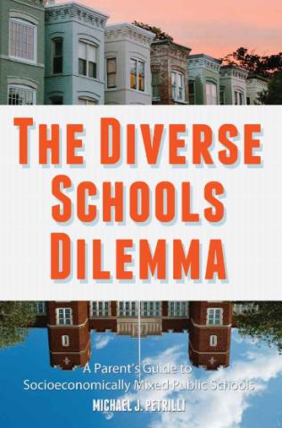 The Diverse Schools Dilemma by Hoover fellow Mike Petrilli