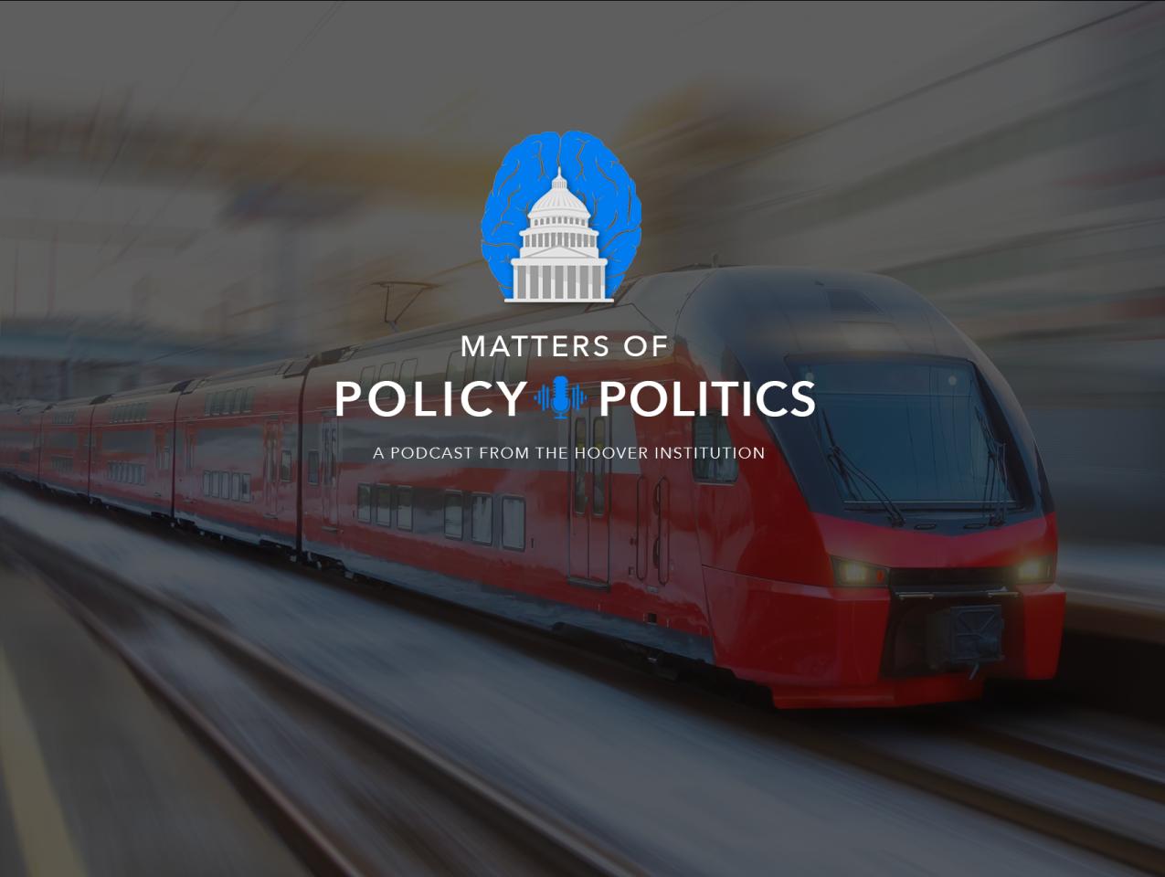 Matters of Policy & Politics