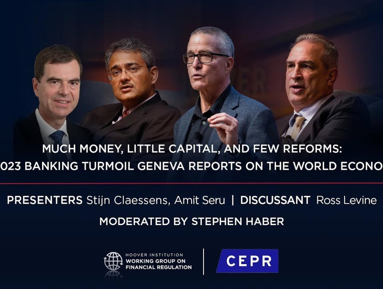Much Money, Little Capital, and Few Reforms: The 2023 Banking Turmoil