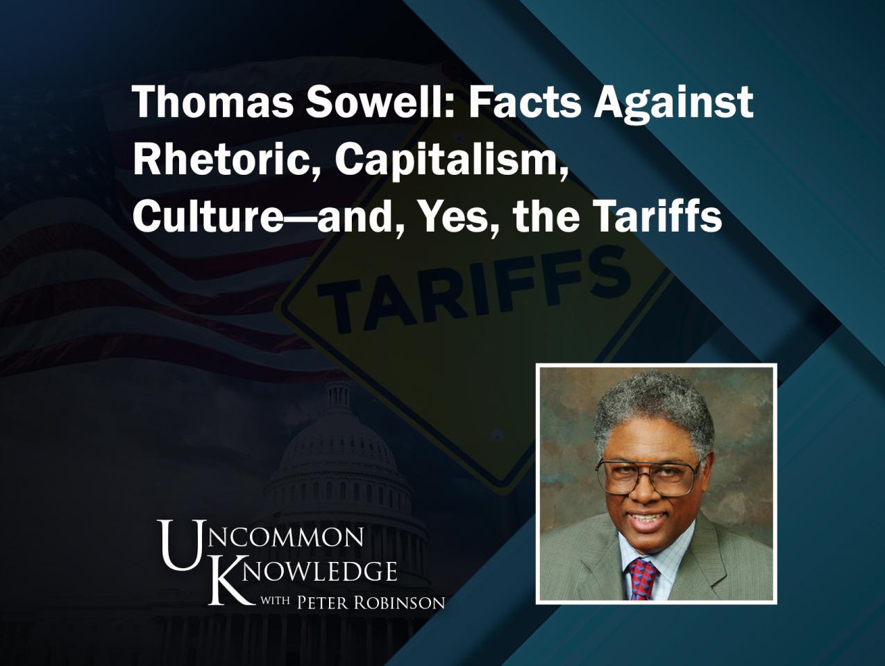 Uncommon Knowledge | Thomas Sowell