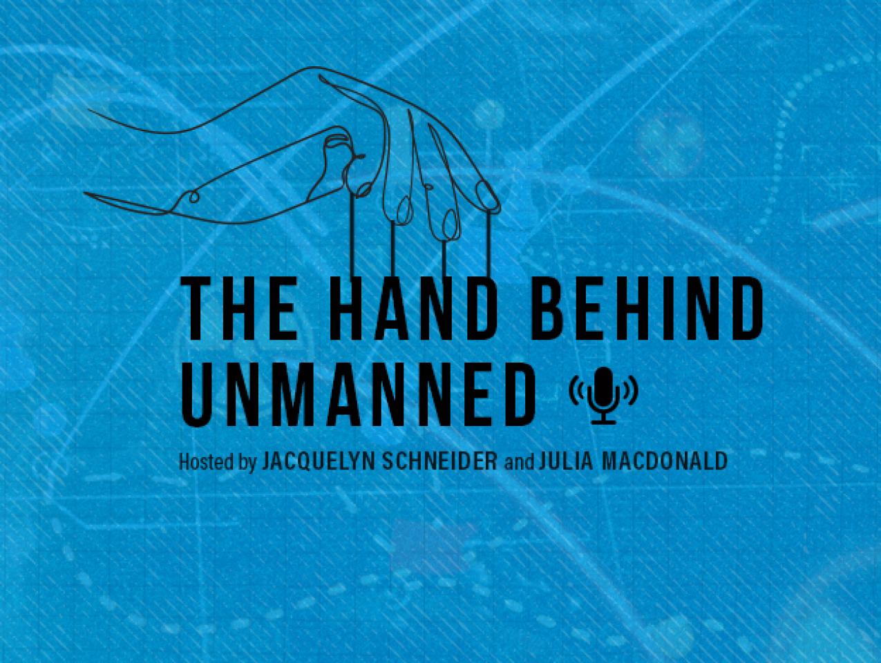 The Hand Behind Unmanned