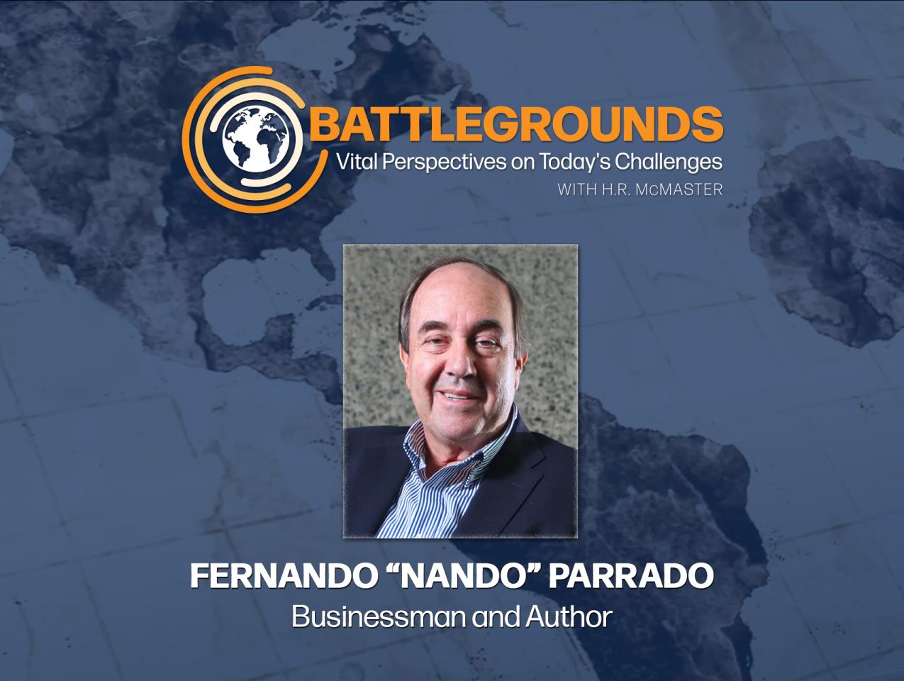 Nando Parrado on Battlegrounds with H.R. McMaster
