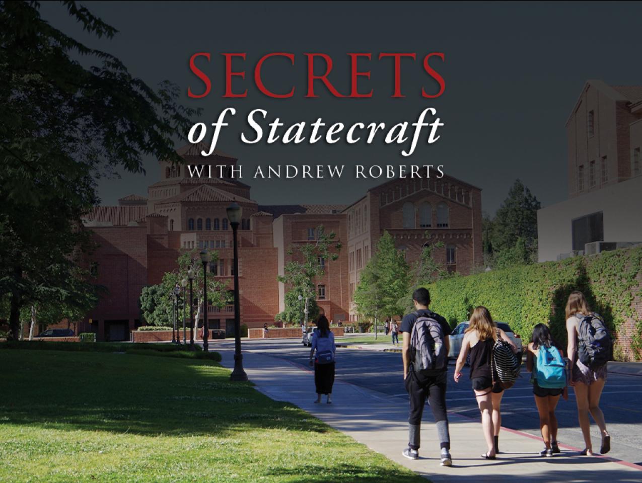 Secrets of Statecraft, Andrew Roberts, Ben Sasse
