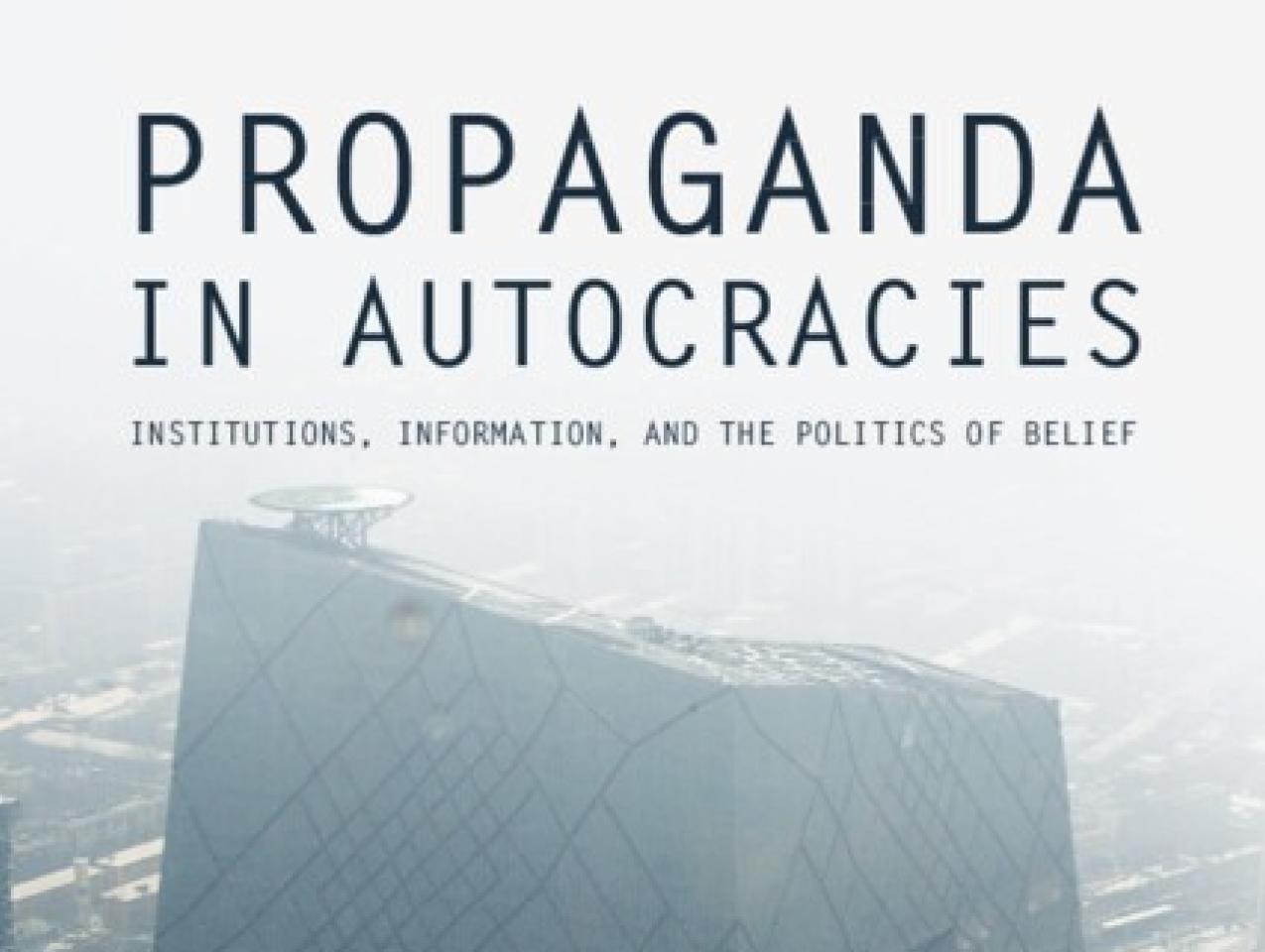 Propaganda In Autocracies
