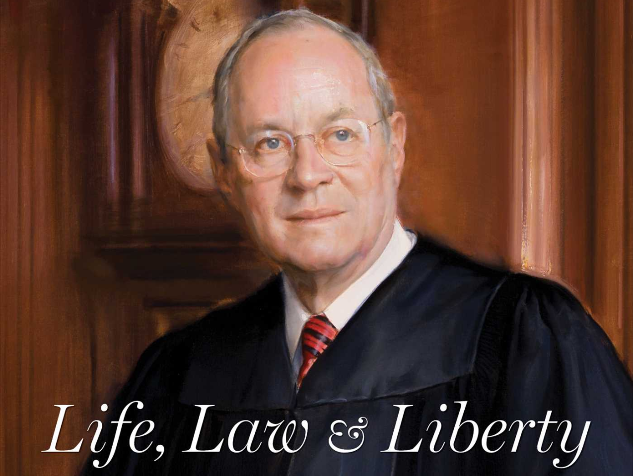 Life, Law & Liberty: A Memoir