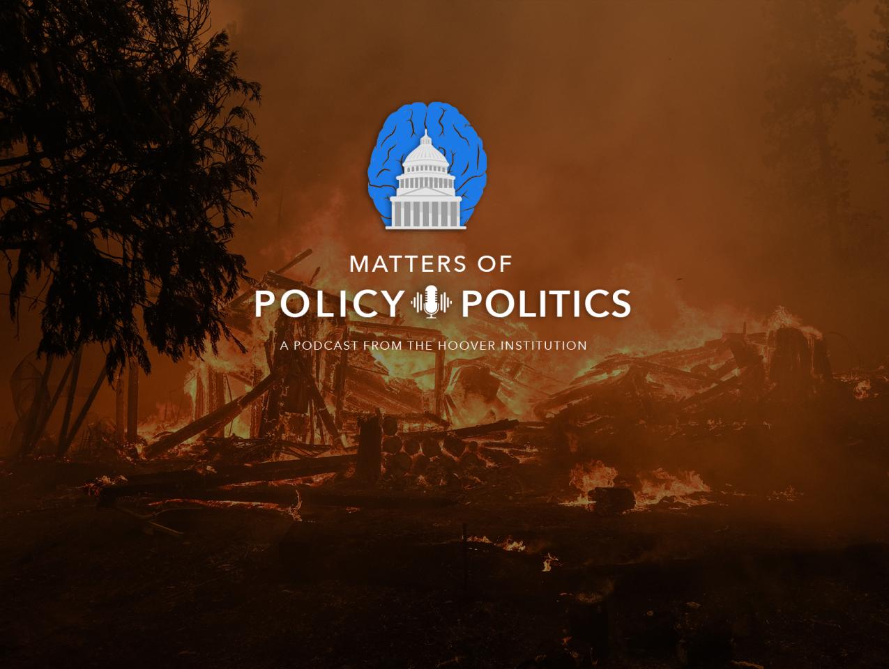 Matters of Policy & Politics