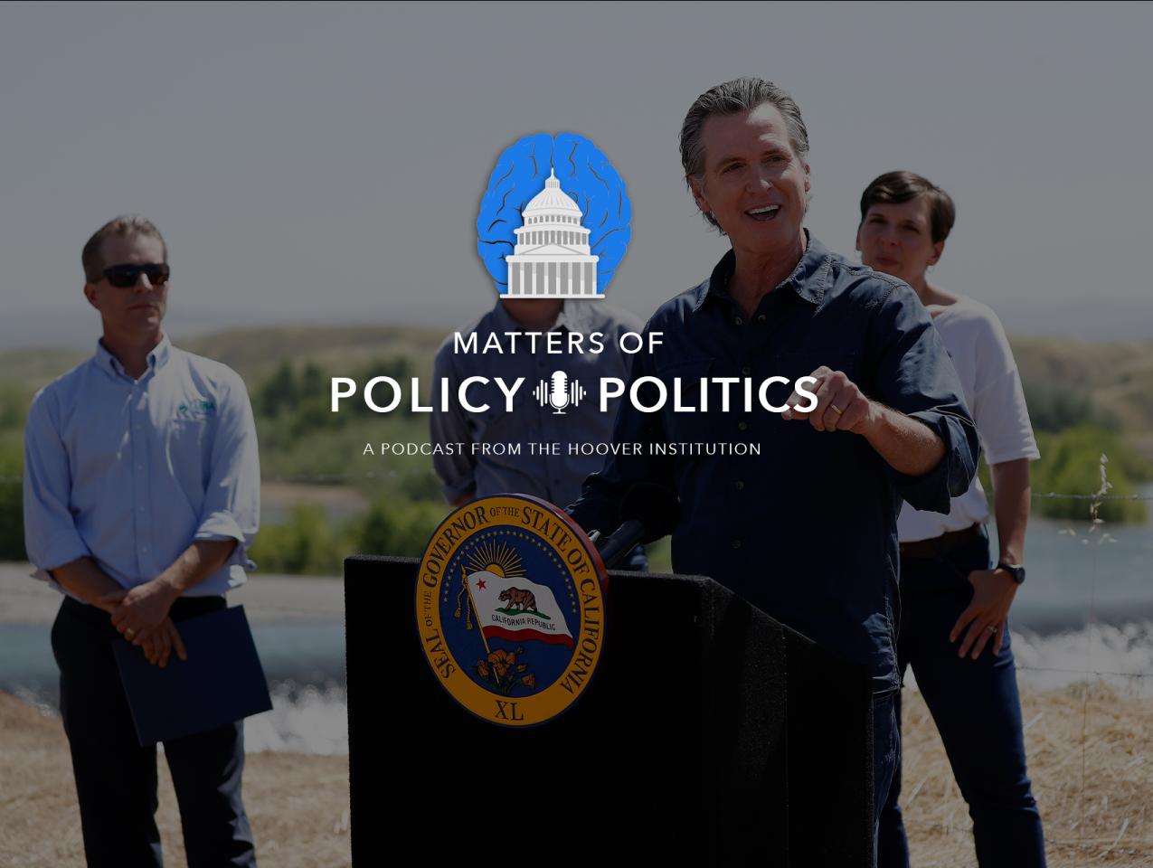 Matters of Policy & Politics