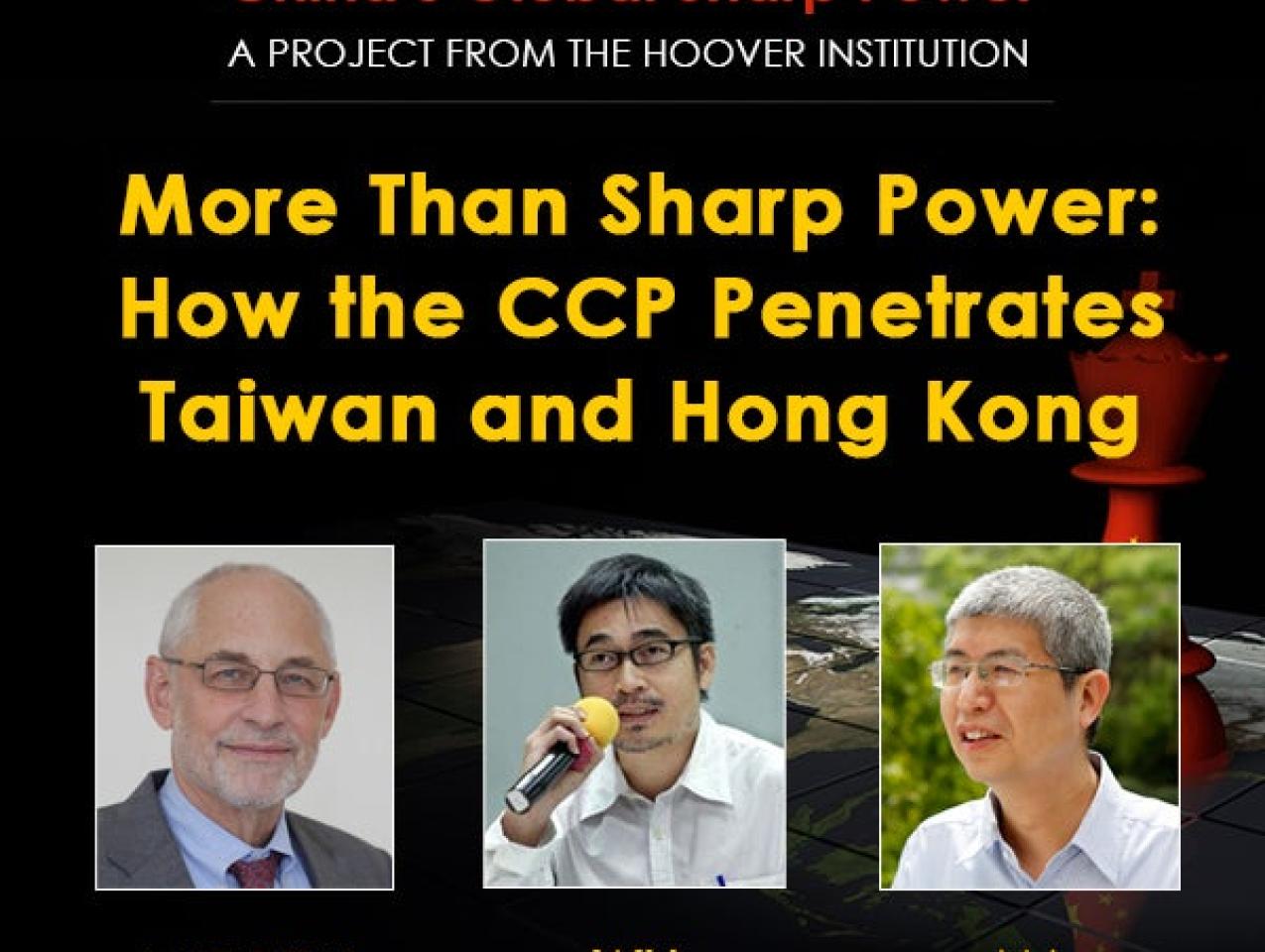 Image for More Than Sharp Power: How The CCP Penetrates Taiwan And Hong Kong