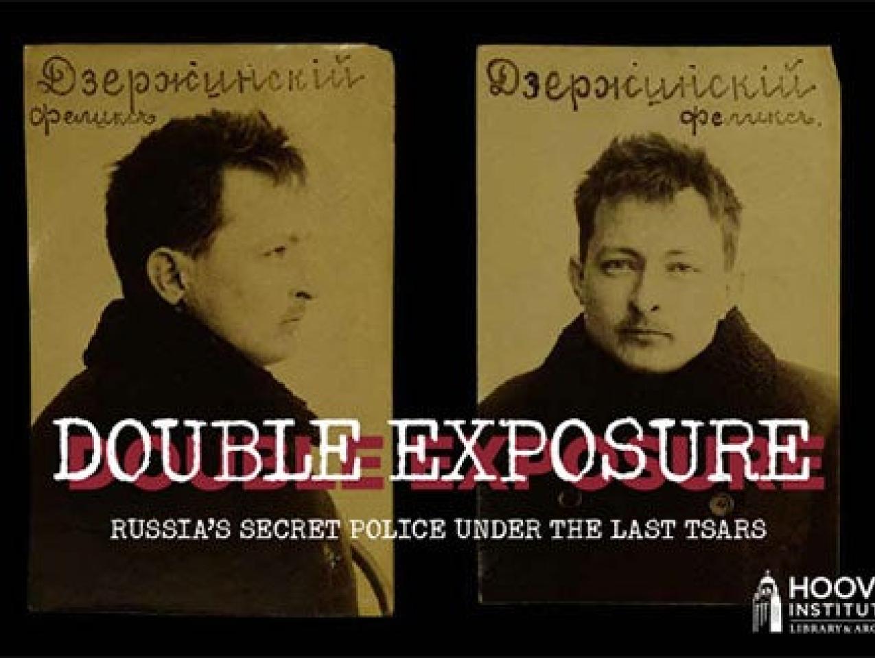 Image for Double Exposure: Russia's Secret Police under the Last Tsars