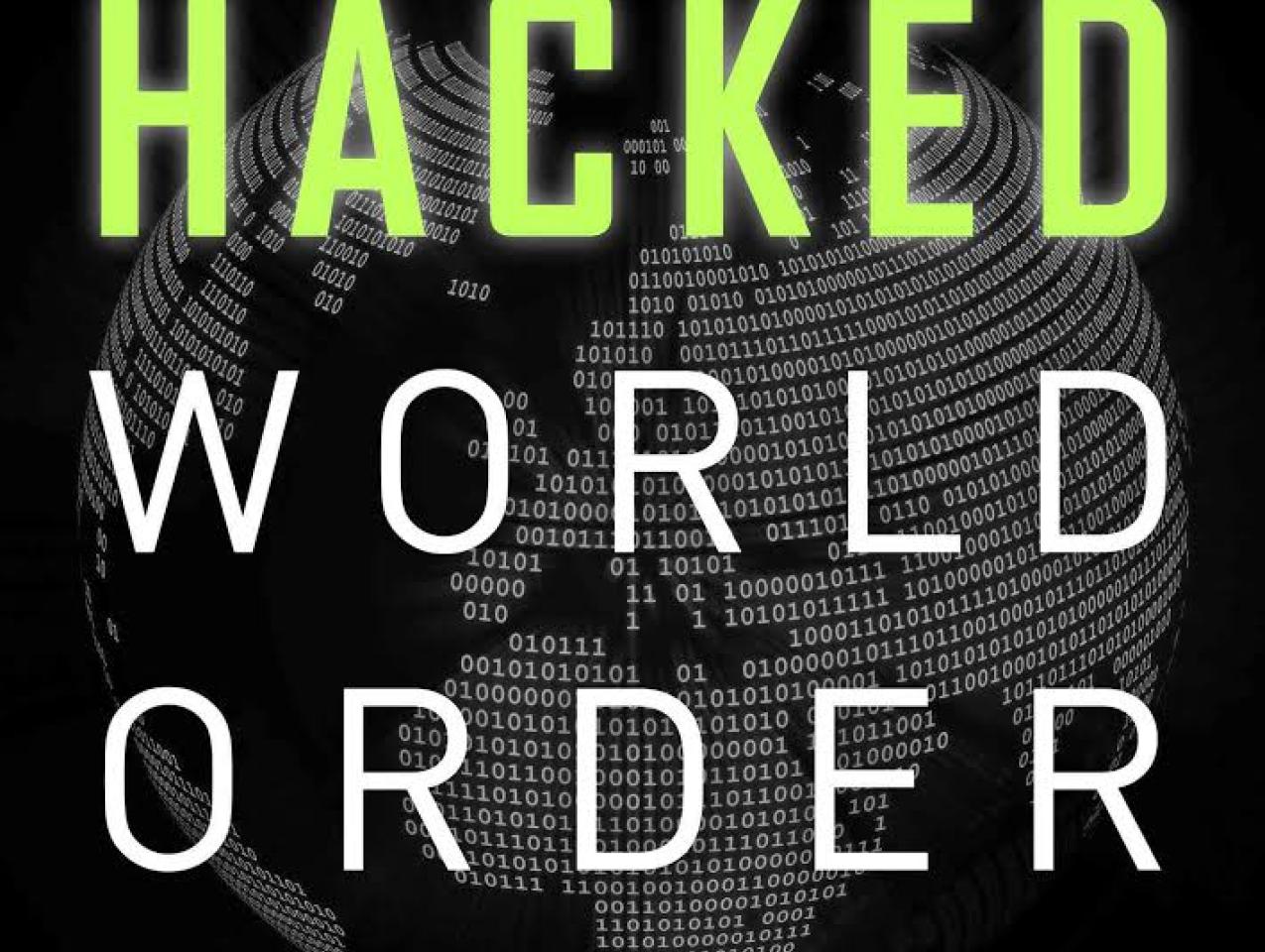Image for The Hacked World Order