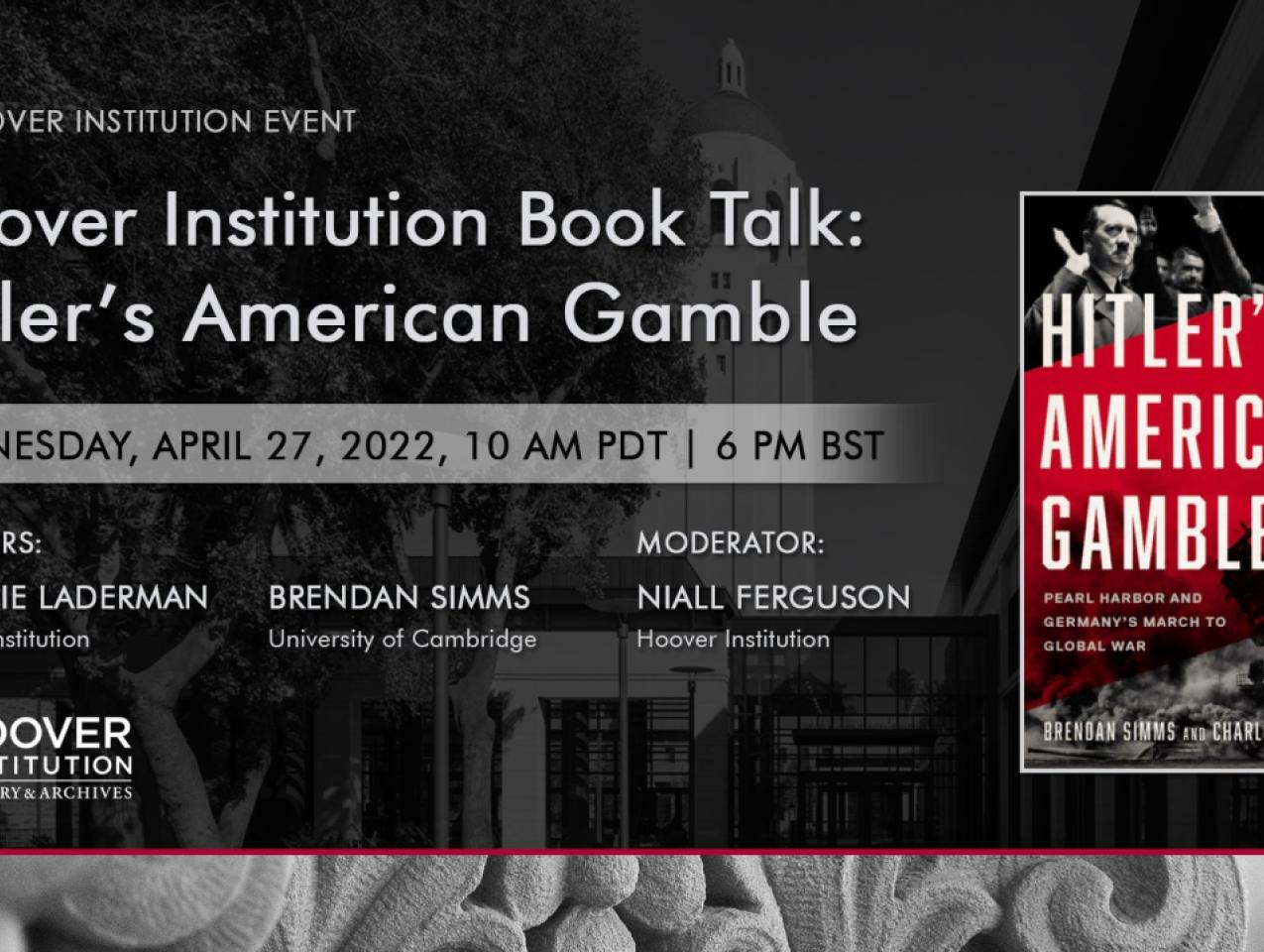 Image for Book Talk: Hitler’s American Gamble