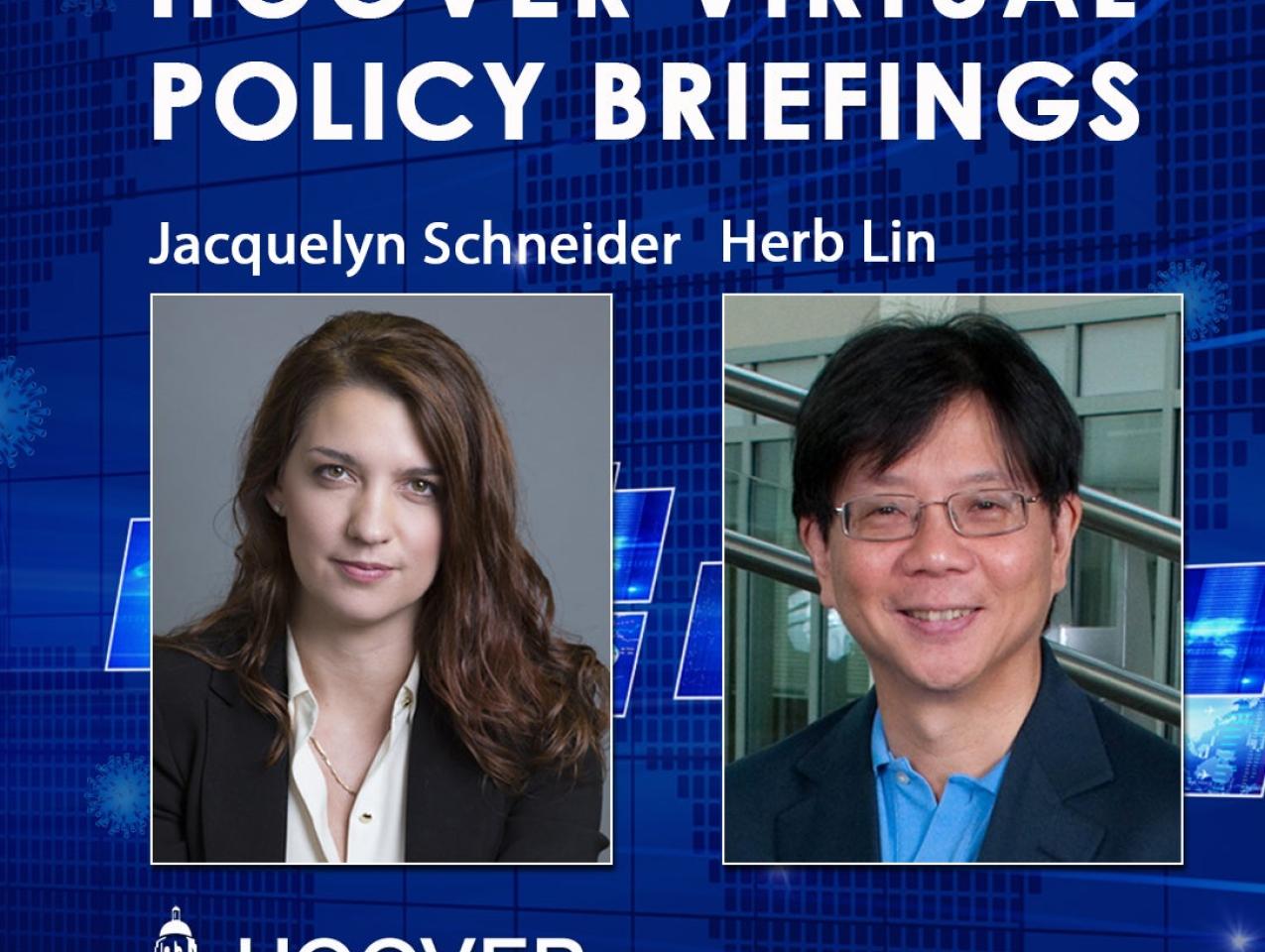 Image for Jacquelyn Schneider And Herb Lin: Cyber Power And Peril In The Post-COVID World
