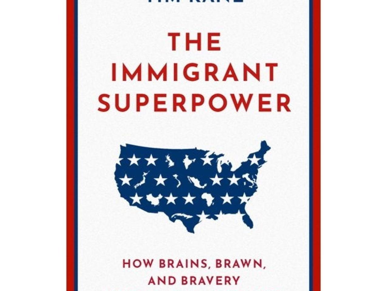 Image for Hoover Book Club: Tim Kane On The Immigrant Superpower