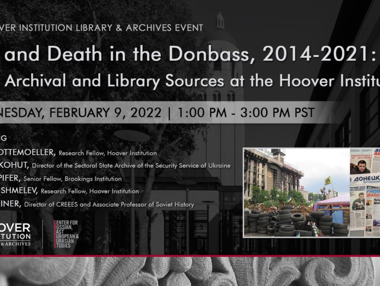 Image for Life and Death in the Donbass, 2014-2021: New Archival and Library Sources at the Hoover Institution