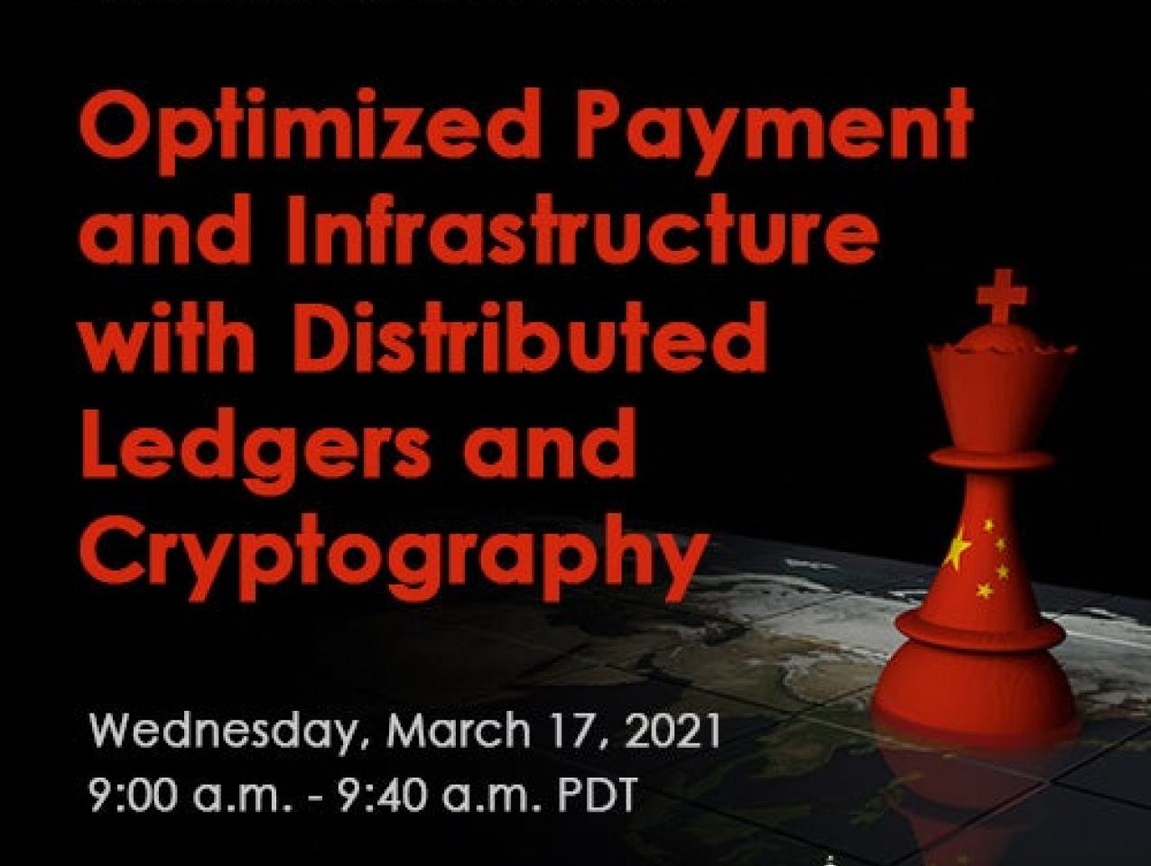 Image for Optimized Payment And Financial Infrastructure With Distributed Ledgers And Cryptography 
