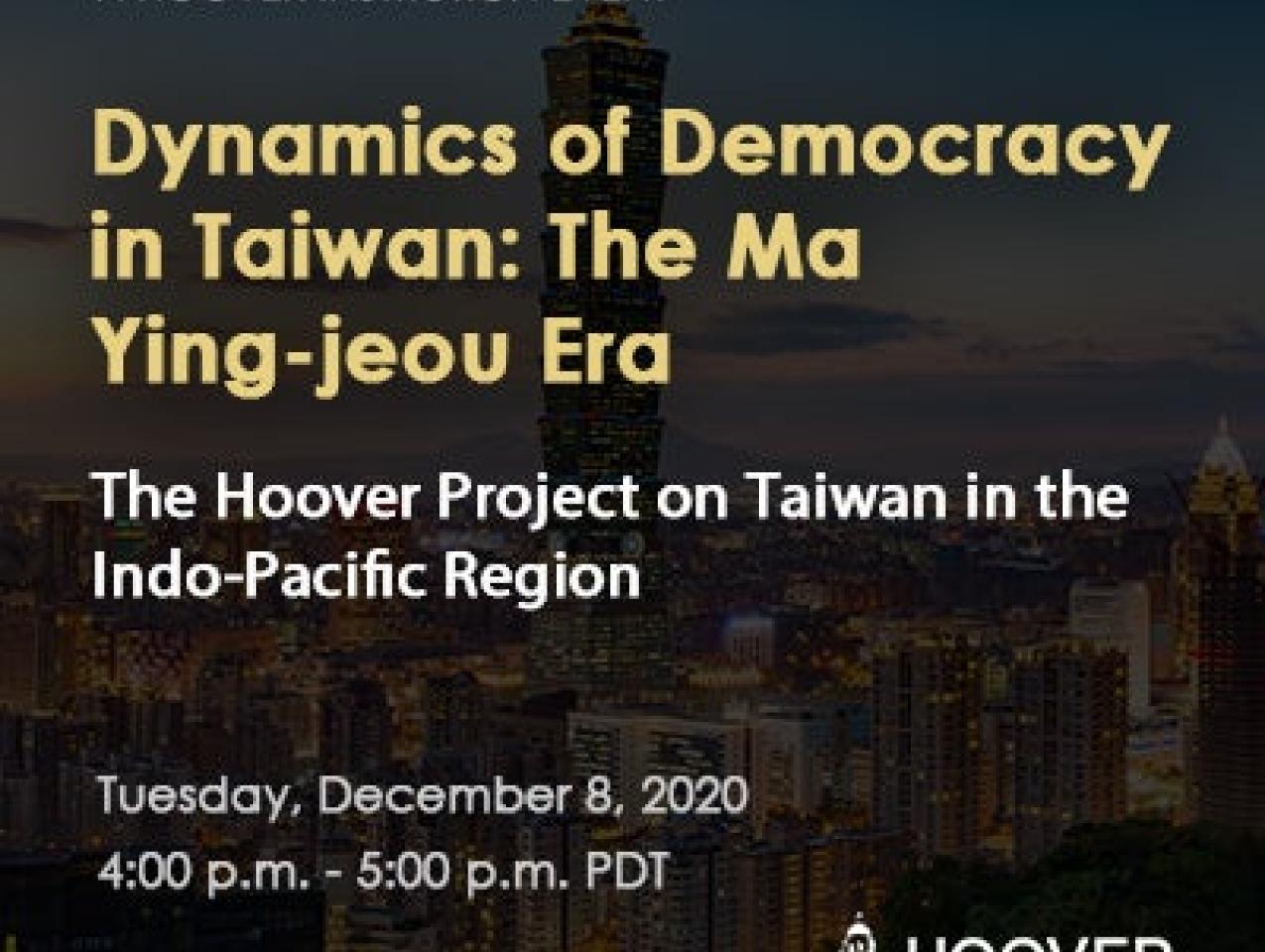 Image for Dynamics of Democracy in Taiwan: The Ma Ying-jeou Era