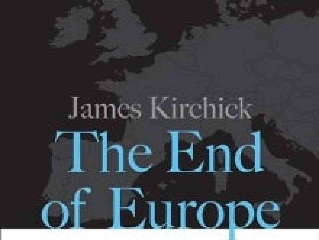 Image for The End Of Europe