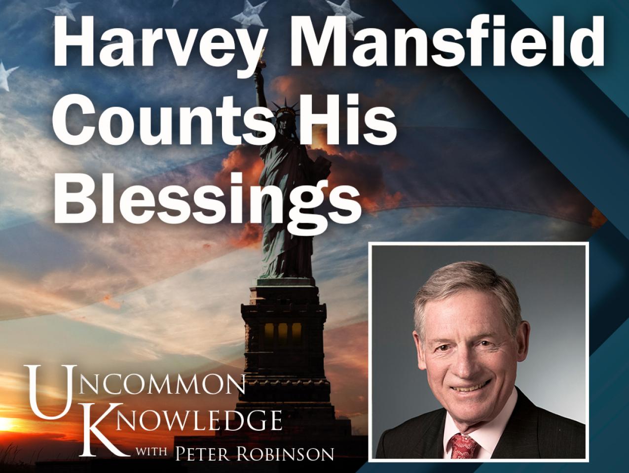 Image for Harvey Mansfield Counts His Blessings