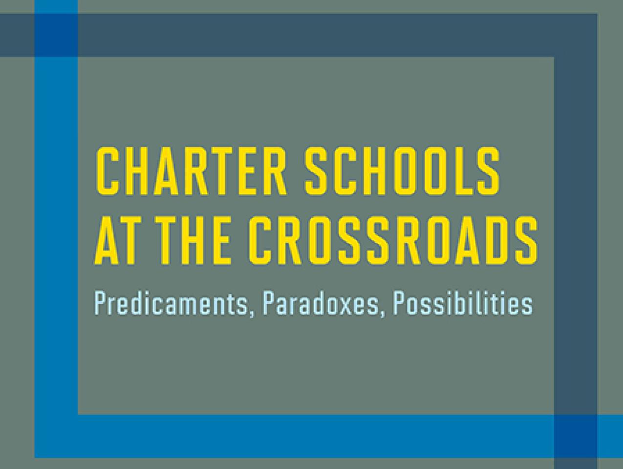 Charter Schools At The Crossroads