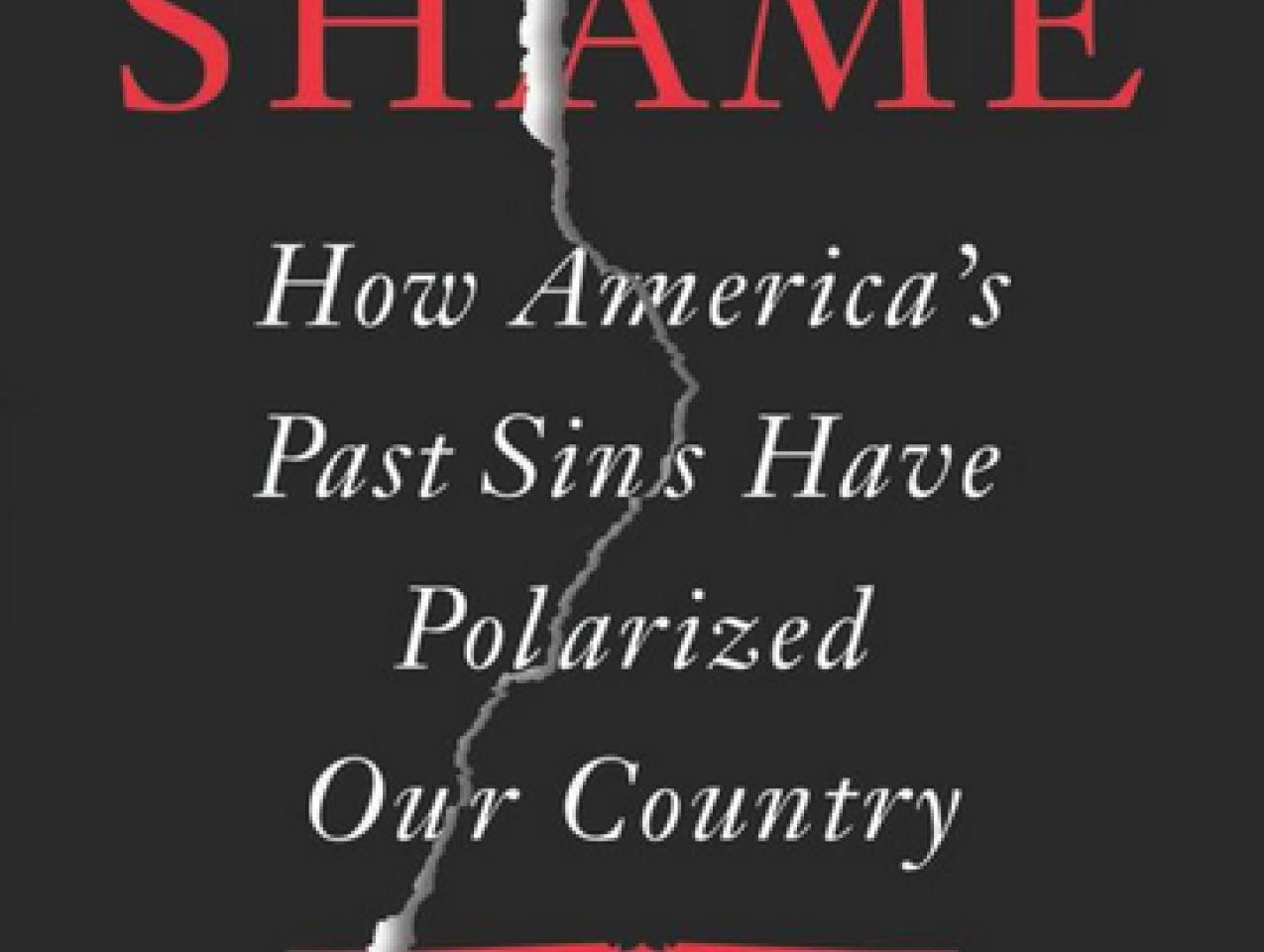 Hoover Institution&#039;s Shelby Steele: How America&#039;s Past Sins Polarized Our Country